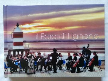 Il faro di Lignano (libro con la storia e foto)