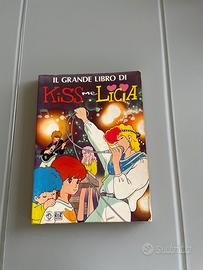 Il grande libro di Kiss me Licia