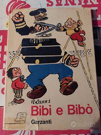 BIBÌ E BIBÒ Garzanti Prima edizione 1966 -R.Dirks