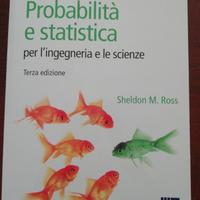Probabilità e statistica di Sheldon m. Ross