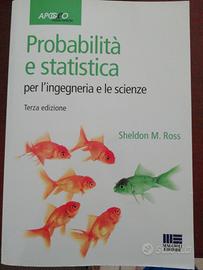 Probabilità e statistica di Sheldon m. Ross