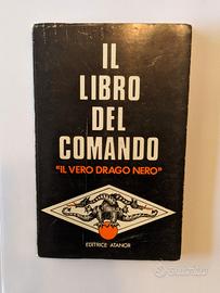Il Libro del Comando "Il Vero Drago Nero" Atanor 