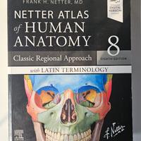 Netter Atlas of Human Anatomy - Regional approach