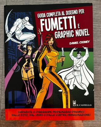 Guida completa al disegno per Fumetti