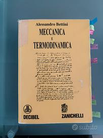 Meccanica e Termodinamica Alessandro Bettini