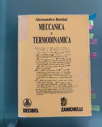 Meccanica e Termodinamica Alessandro Bettini