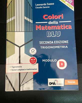 COLORI DELLA MATEMATICA BLU vol. 3 - Trigonometria
