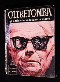 Zero In Condotta!: I MITICI FUMETTI: OLTRETOMBA in... IL SANGUE DELLA