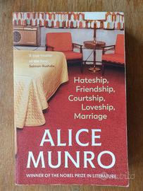 Alice Munro - Hateship Friendship Courtship