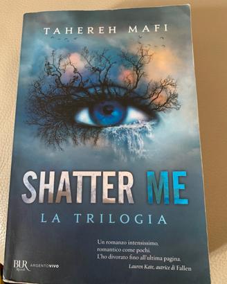 Shatter me la trilogia 9788817102612