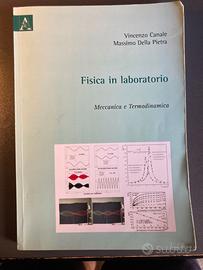 Fisica in laboratorio Meccanica e Termodinamica
