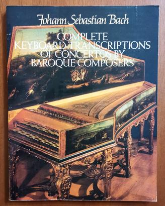 Back, COMPLETE KEYBOARD TRASCRIPTIONS OF CONCERTOS