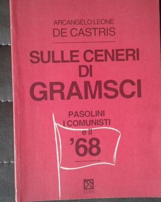 PASOLINI, LE CENERI DI GRAMSCI