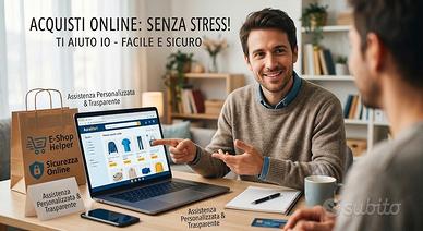 Assistenza per i tuoi Acquisti Online