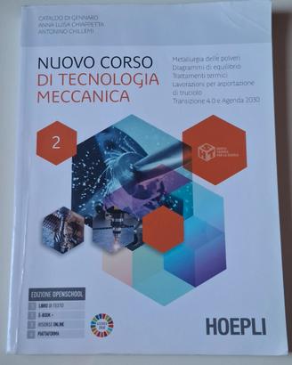 NUOVO CORSO DI TECNOLOGIA MECCANICA VOLUME - 2