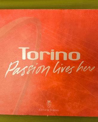 Libro Torino 2006 Passion lives here.