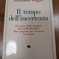 Raimondo Boggia- IL TEMPO DELL'INCERTEZZA(firmato)
