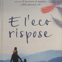 Khaled Hosseini: e l eco rispose 