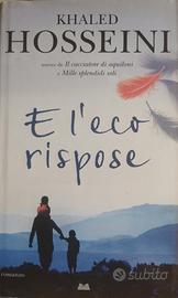 Khaled Hosseini: e l eco rispose 