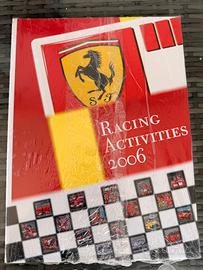 Ferrari Racing Activities 2006