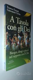 A TAVOLA CON GLI DEI - Edizioni SI, 2008