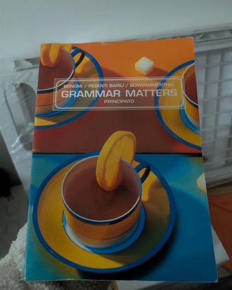grammar Matters libro inglese 