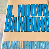 Libro "Il nuovo bambino" di Dr Marcello Bernardi