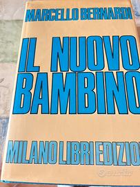 Libro "Il nuovo bambino" di Dr Marcello Bernardi