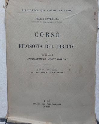 Corso di filosofia del diritto. 1960.Foro italiano