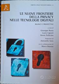 Libro Le nuove frontiere della privacy nelle tecno