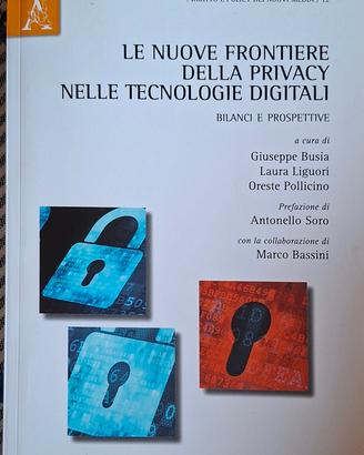 Libro Le nuove frontiere della privacy nelle tecno
