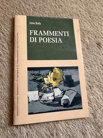 Frammenti di poesia libro Anna Roda
