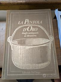 Libro di Cucina Vintage "La Pentola d'Oro" - 1986
