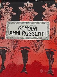 Libro "Genova Anni Ruggenti 1900-1920" - M. Dolcin