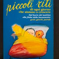 Piccoli riti che aiutano a crescere