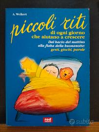 Piccoli riti che aiutano a crescere