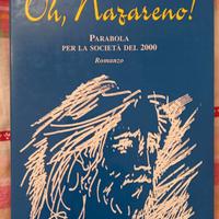 Oh, Nazareno!   - Domenico Del Rio