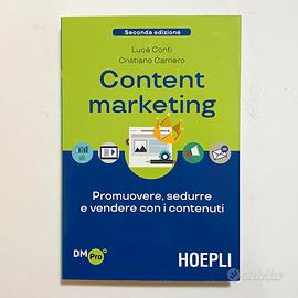 Content Marketing Promuovere, sedurre e vendere