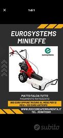EUROSYSTEMS MINIEFFE CON PIATTO FALCIATUTTO