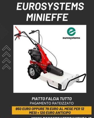 EUROSYSTEMS MINIEFFE CON PIATTO FALCIATUTTO