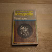 Feininger - La nuova tecnica della fotografia