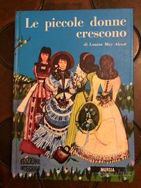 Libro Le piccole donne crescono Louisa May Alcott