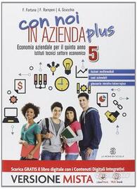 (Economia Aziendale) - Con noi in azienda plus 5