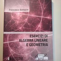 esercizi di algebra lineare e geometria
