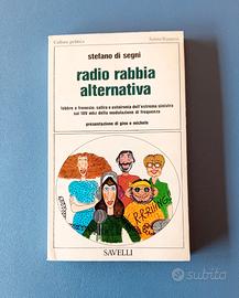 Di Segni. Radio Rabbia Alternativa, Savelli 1979