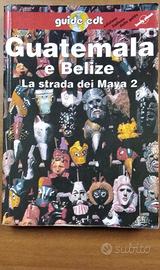 Guida turistica GUATEMALA e BELIZE