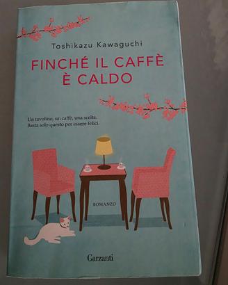 Finché il caffè è caldo