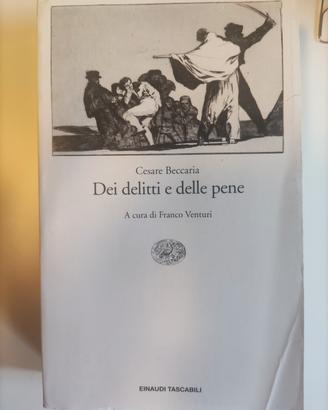 Cesare Beccaria - Dei delitti e delle pene 