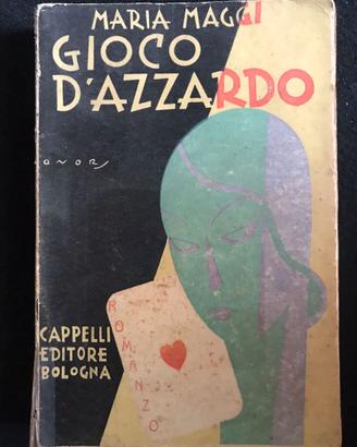 Maria Maggi  gioco D'azzardo 1931 autofrafato