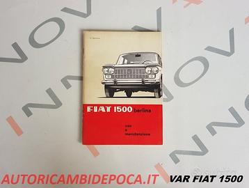 Libretto Uso e Manutenzione - Fiat 1500 berlina